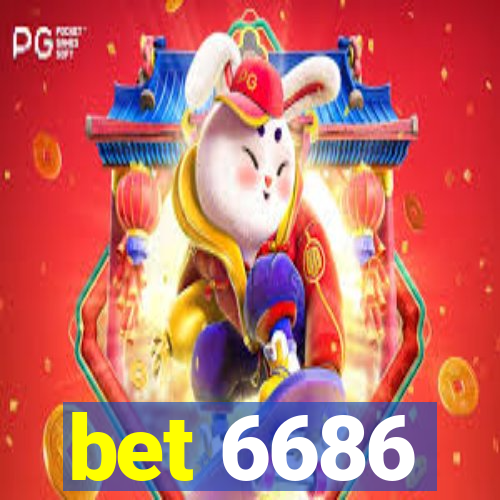 bet 6686